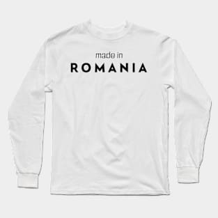 made in Romania Long Sleeve T-Shirt